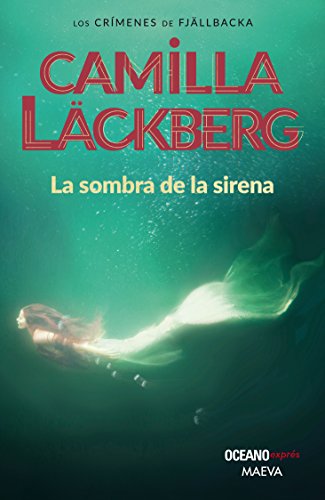 Imagen de archivo de sombra de la sirena la 2018 camilla lackberg oceano mexic a la venta por DMBeeBookstore