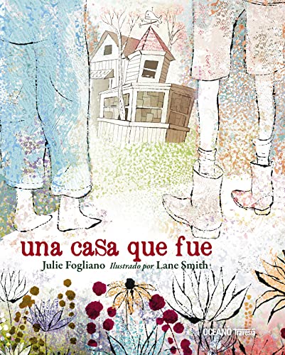 9786075276625: Una casa que fue (lbumes) (Spanish Edition)