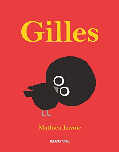 Stock image for GILLES. for sale by KALAMO LIBROS, S.L.