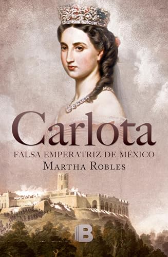 9786075290829: Carlota (Spanish Edition)