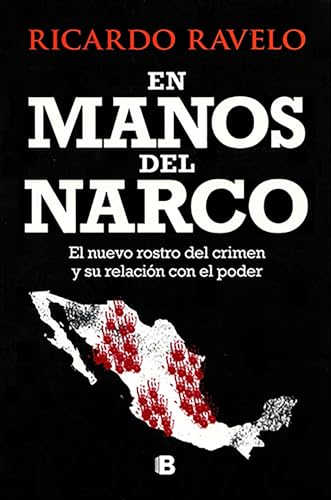 Stock image for En Manos Del Narco / in Hands of the Narco for sale by Better World Books