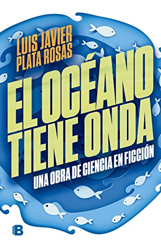 Imagen de archivo de OCEANO TIENE ONDA, EL a la venta por Iridium_Books