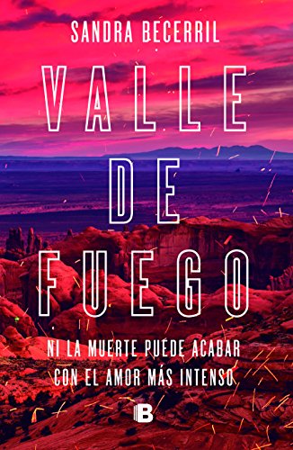 Stock image for Valle de fuego for sale by Iridium_Books