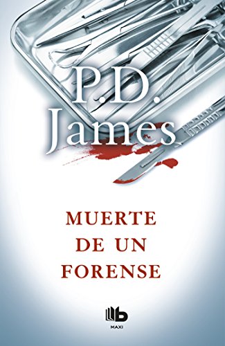 Beispielbild fr Muerte de un forense / Death of an Expert Witness (ADAM DALGLIESH / ADAM DALGLIESH MYSTERIES) (Spanish Edition) zum Verkauf von GF Books, Inc.