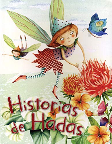 Stock image for 384 PAGINAS: HISTORIAS HADAS for sale by Iridium_Books