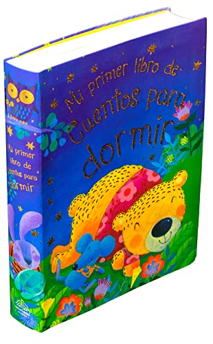 Stock image for 384 PAGINAS: MI PRIMER LIBRO DE CUENTOS PARA DORMIR for sale by Iridium_Books