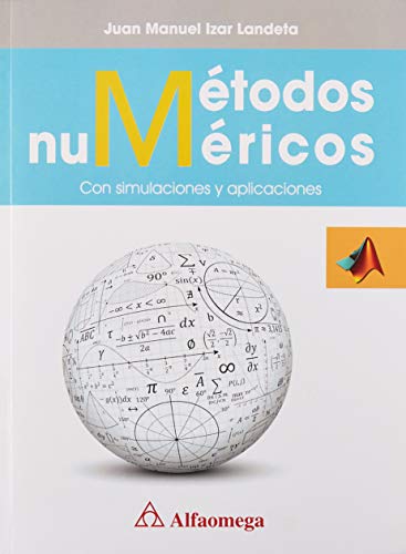 Stock image for M todos Num ricos - Con Simulaciones Y Aplicaciones for sale by Libros del Mundo