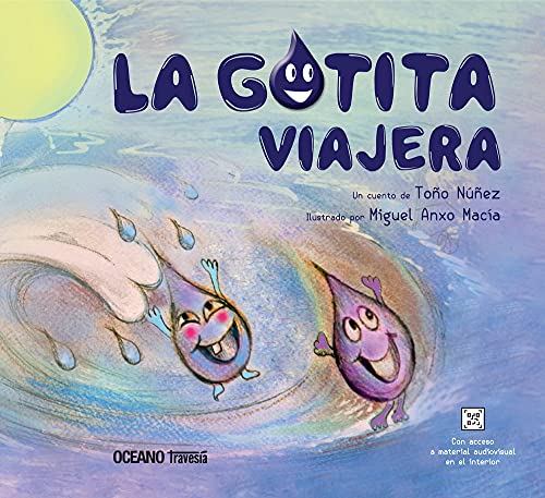 9786075570723: La gotita viajera (Spanish Edition)