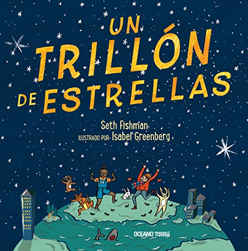 9786075570754: Un trilln de estrellas (El libro Ocano de...) (Spanish Edition)