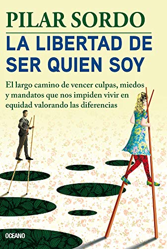 Stock image for La Libertad De Ser Quien Soy for sale by Blackwell's
