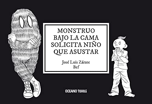 Stock image for MONSTRUO BAJO LA CAMA SOLICITA NIO QUE ASUSTAR for sale by Libros nicos