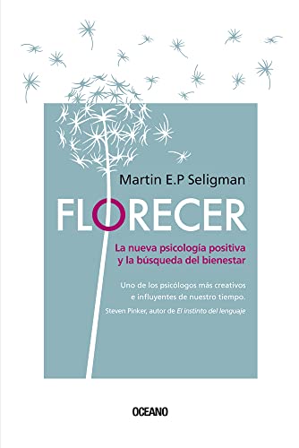 Stock image for Florecer.: La nueva psicologa positiva y la bsqueda del bienestar (Segunda edicin) (Spanish Edition) for sale by GF Books, Inc.