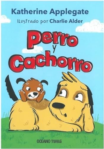 Stock image for Perro Y Cachorro for sale by Blackwell's