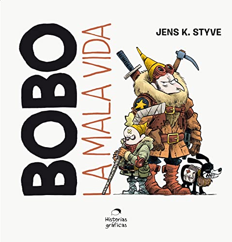 Imagen de archivo de Bobo: La mala vida (Spanish Edition) a la venta por Lakeside Books