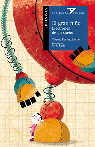 Imagen de archivo de El gran nio/ The Big Boy -Language: Spanish a la venta por GreatBookPrices