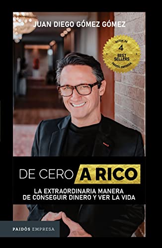 Imagen de archivo de De cero a rico (Spanish Edition) [Paperback] G=mez, Juan Diego a la venta por Lakeside Books