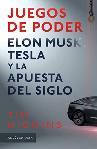 Beispielbild fr Juegos De Poder. Elon Musk, Tesla Y La Apuesta Del Siglo zum Verkauf von Blackwell's