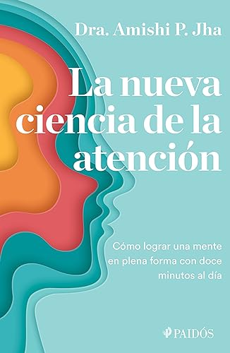 Stock image for La nueva ciencia de la atencin (Spanish Edition) for sale by Lakeside Books