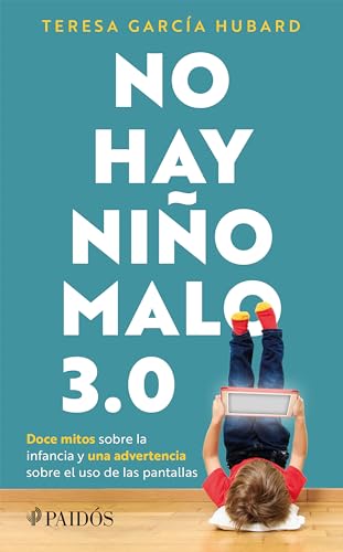 Stock image for No hay nio malo 3.0 (Spanish Edition) for sale by Book Deals