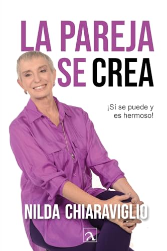 Imagen de archivo de La pareja se crea (Spanish Edition) a la venta por GF Books, Inc.