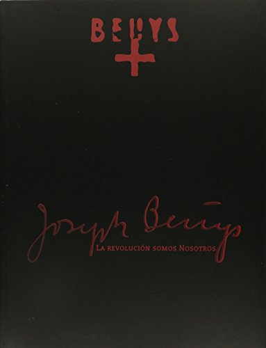 Imagen de archivo de Joseph Beuys La revolucin somos nosotros a la venta por RZabasBooks