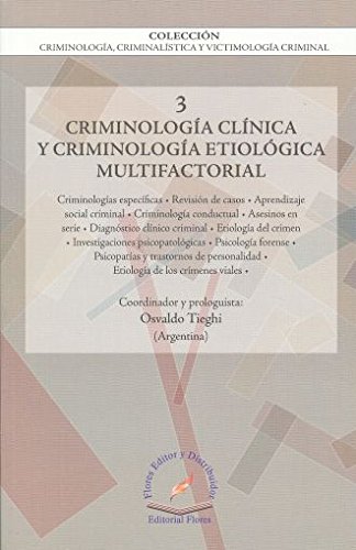 Imagen de archivo de CRIMINOLOGIA CLINICA Y CRIMINOLOGIA ETIOLOGICA MULTIFACTORIAL a la venta por Iridium_Books