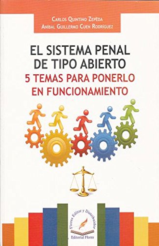 Stock image for SISTEMA PENAL DE TIPO ABIERTO, EL. 5 TEMAS PARA PONERLO EN FUNCIONAMIENTO for sale by Iridium_Books