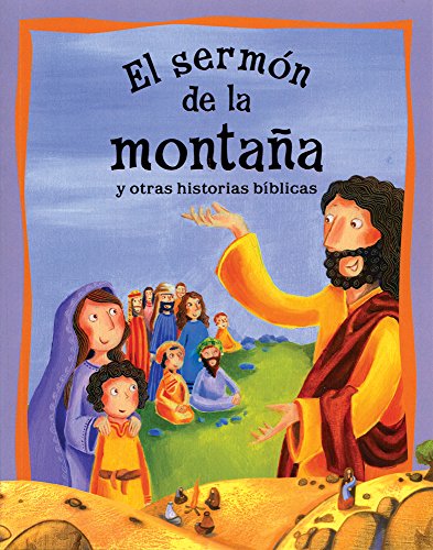 Stock image for HISTORIAS DE LA BIBLIA: EL SERMON DE LA MONTAA for sale by Iridium_Books