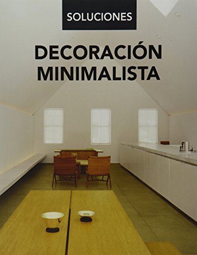 9786076181188: Decoracin minimalista / Minimalist Decor (Soluciones) (Spanish Edition)