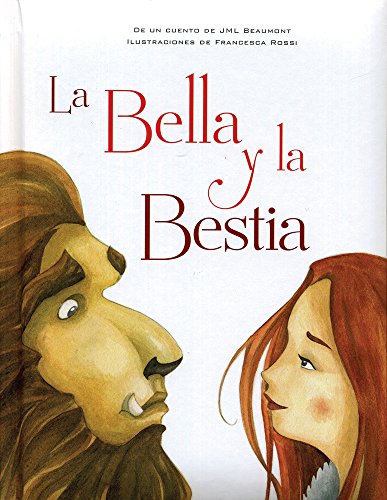 Stock image for La Bella y la Bestia / Beauty and the Beast (Spanish Edition) for sale by HPB Inc.
