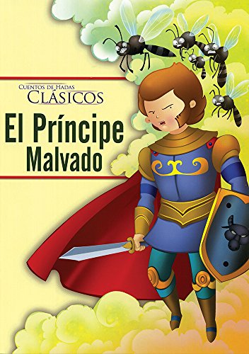 Stock image for CUENTOS DE HADAS CLASICOS: EL PRINCIPE MALVADO for sale by Iridium_Books