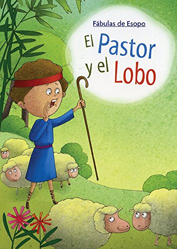 Stock image for FABULAS DE ESOPO: EL PASTOR Y EL LOBO for sale by Iridium_Books