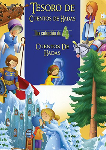 Beispielbild fr Tesoro de cuentos de hadas/ Fairy Tale Treasure: Cuentos De Hadas Una Coleccion De 4 (Spanish Edition) zum Verkauf von SecondSale