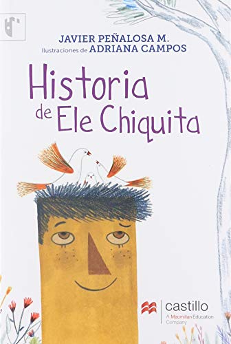 Imagen de archivo de Historia De Ele Chiquita a la venta por Better World Books: West