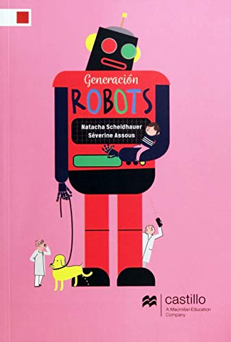 Beispielbild fr Generacin Robots Natacha Scheidhauer Ediciones Castillo Ll7 zum Verkauf von Libros librones libritos y librazos