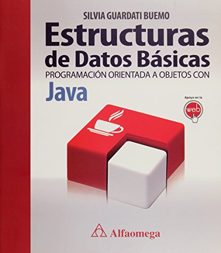 9786076224519: Estructura De Datos Basicos - Programacion Orientada A Objetos Con Java