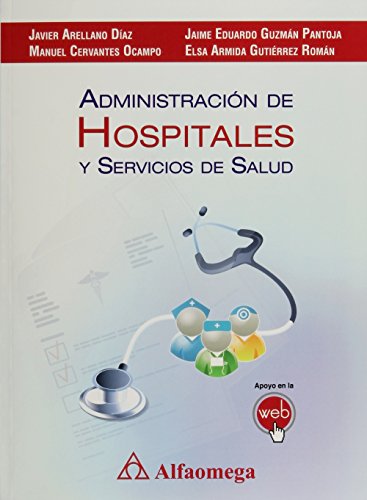 Imagen de archivo de Administracin de Hospitales y Servicios de Salud a la venta por SoferBooks