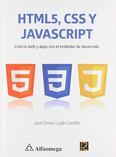 9786076226421: Html5, Css Y Javascript. Crea Tu Web Y Apps Con El Estandar De Desarrollo
