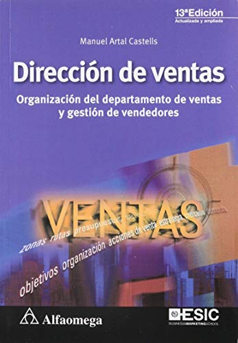 Imagen de archivo de Direccion De Ventas. Organizacion Del Departamento De Ventas Y Gestion De Vendedores a la venta por Books Unplugged