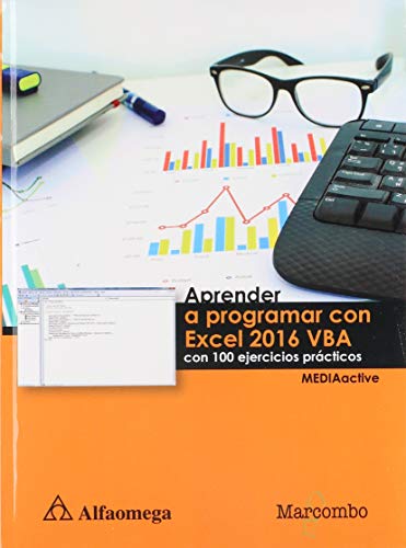 9786076227244: APRENDER A PROGRAMAR CON EXCEL 2016 VBA:Con 100. MEDIAactive