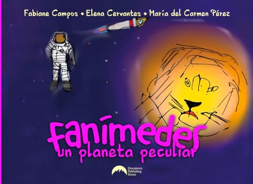Beispielbild fr Fanmedes: Un planeta peculiar (Spanish Edition) zum Verkauf von Books Unplugged