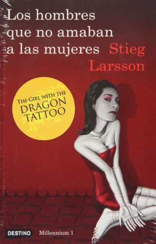 9786077000686: Los Hombres Que No Amaban a Las Mujeres: The Girl with the Dragon Tattoo (Spanish) Larsson, Stieg ( Author ) Oct-06-2009 Paperback