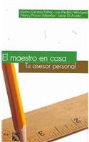 9786077000778: El maestro en casa/ The Teacher at Home: Tu asesor personal (Spanish Edition)