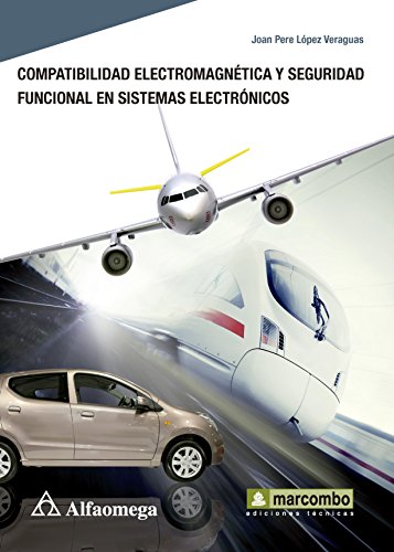 9786077071600: Compatibilidad electromagntica y seguridad funcional en sistemas electrnicos (Spanish Edition)