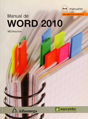 9786077072201: manual de word 2010/mediaactiv