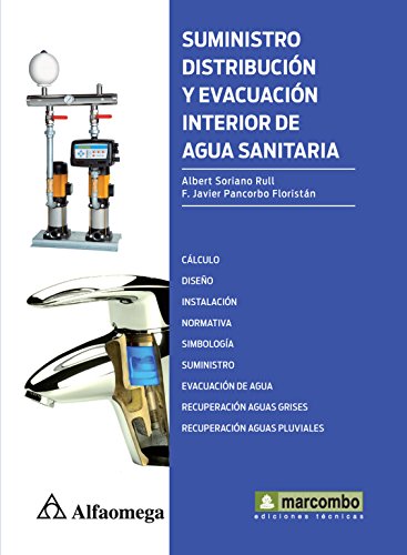 Stock image for Libro Tcnico Suministro Distribucin Evac Interior De Agua for sale by Libros del Mundo