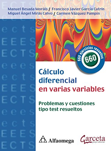 Imagen de archivo de Clculo Diferencial En Varias Variables - Problemas Y Cuestiones Tipo Test Resueltos (Spanish Edition) a la venta por Iridium_Books
