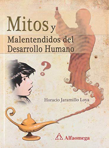 Stock image for MITOS MALENTENDIDOS DEL DESARROLLO HUMANO for sale by Hiperbook Espaa