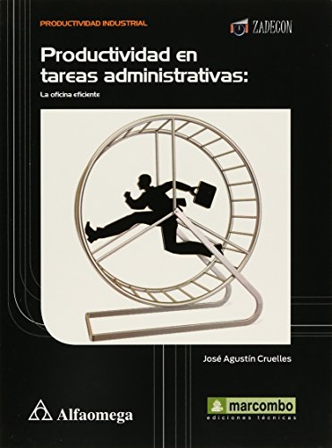 9786077075714: Productividad en tareas administrativas: la oficina eficiente (Spanish Edition)