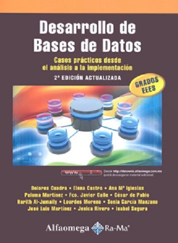 Beispielbild fr Libro T cnico Desarrollo De Bases De Datos. Casos Pr cticos zum Verkauf von Libros del Mundo